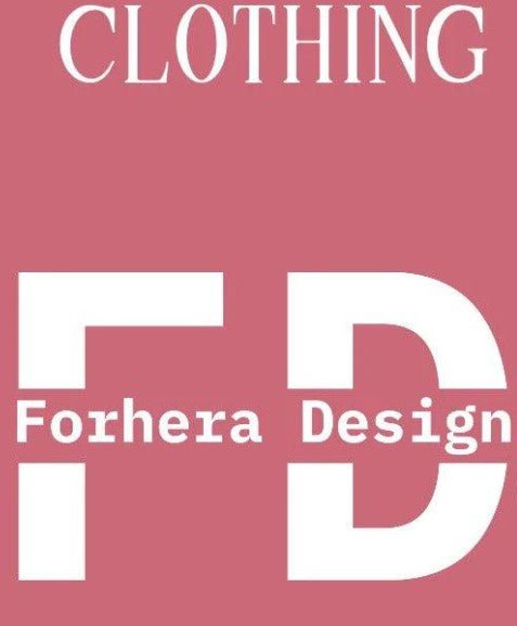 Clothing - FORHERA DESIGN