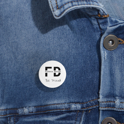 Be Proud - Forhera Design - Company Pin