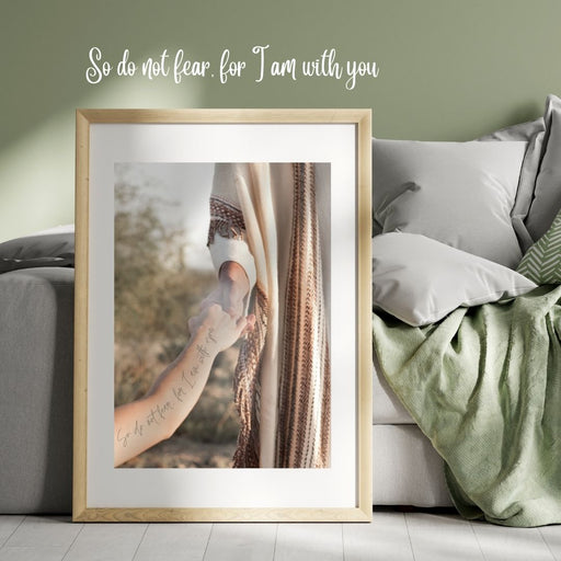 So Don't Fear, For I Am With You" | Christian Wall Art | Wall art bible versed | High-Resolution Faith Decor | wall art Bible versed