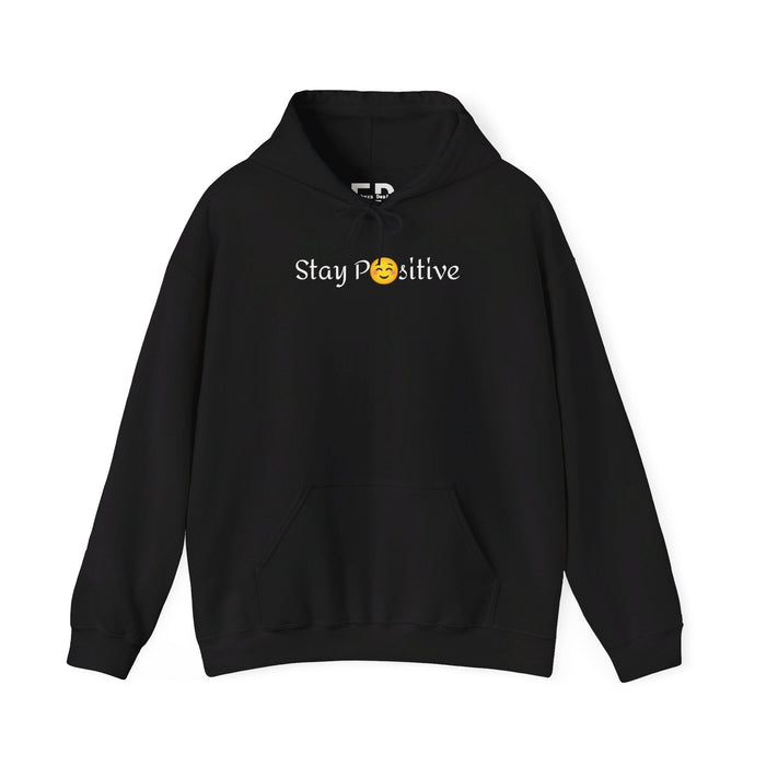 Stay Positive shirt Unisex Heavy Blend™ Hooded Sweatshirt