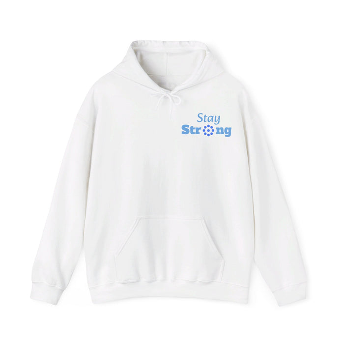 Stay Strong shirt Unisex Heavy Blend™ Hooded Sweatshirt