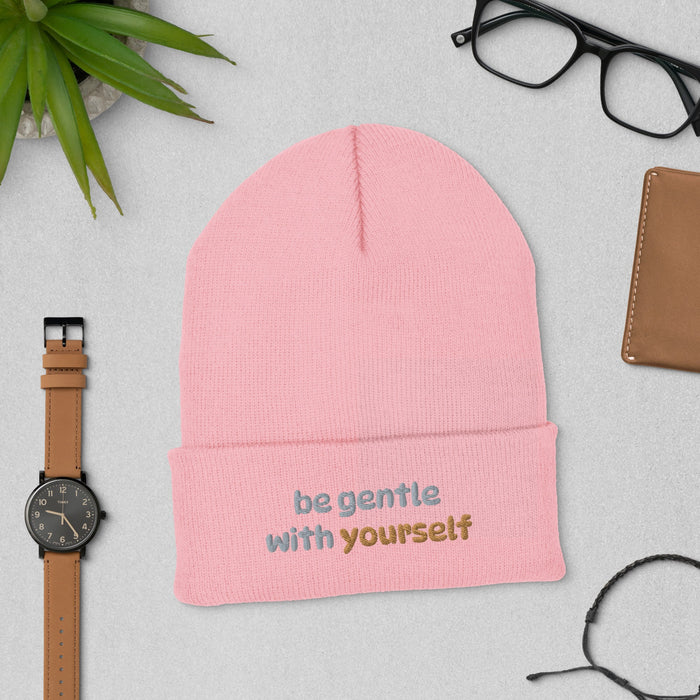 Be Gentle to Yourself Hat - Self - Care Embroidered Cap | Inspirational Gift for Mental Wellness, Uplifting Reminder for All, New gift idea - FORHERA DESIGN - Beanies