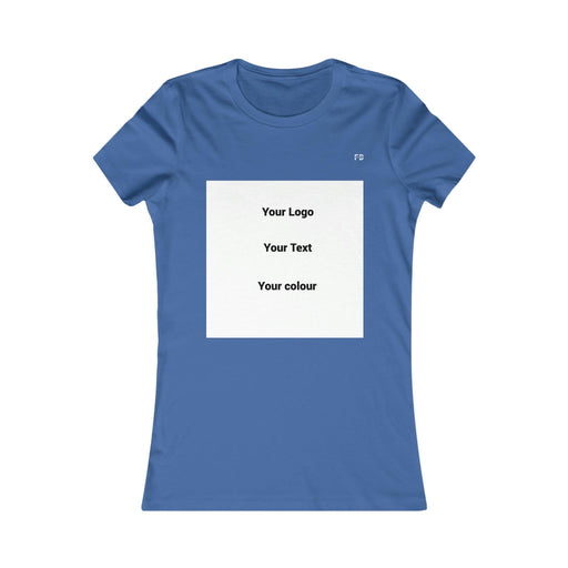 Girl's or Women's Favorite Tee - Bulk Order (Design your own shirt for you or your beloved) - FORHERA DESIGN - Pgift