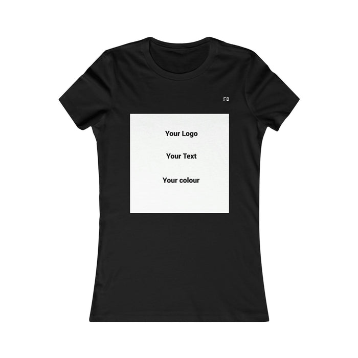 Girl's or Women's Favorite Tee - Bulk Order (Design your own shirt for you or your beloved) - FORHERA DESIGN - Pgift