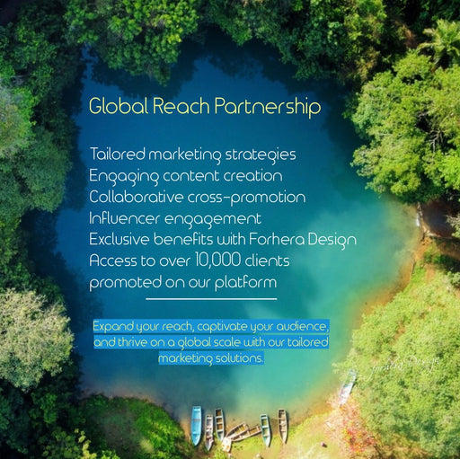 Global Reach Partnership - FORHERA DESIGN - 